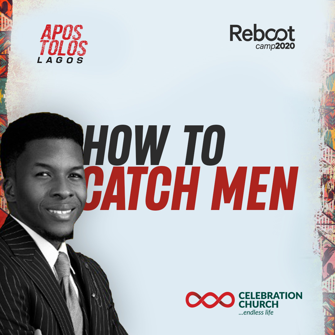 Apostolos - LAG Day 3 - How To Catch Men